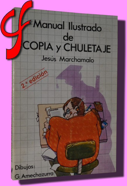 MANUAL ILUSTRADO DE COPIA Y CHULETAJE